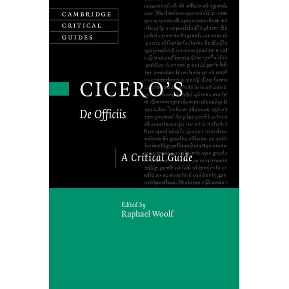 Cambridge Critical Guides Cicero's 'de Officiis': A Critical Guide, (Hardcover)
