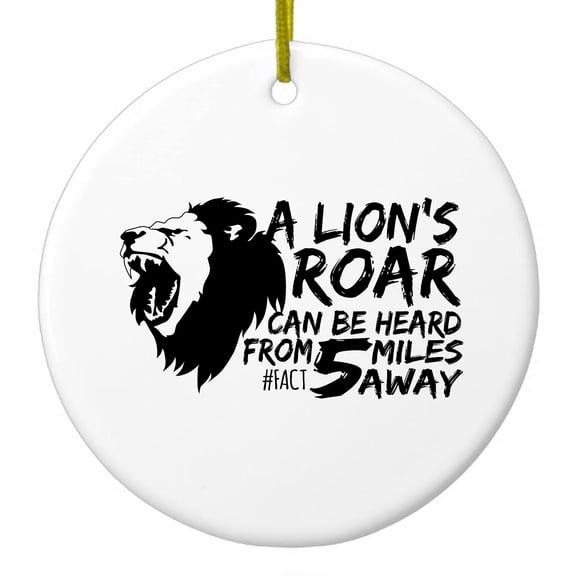 DistinctInk Hanging Ceramic Christmass Tree Ornament with Gold String - Great Gift / Present - 2 3/4 inch diameter - Lion's Roar Can Be Heard 5 Miles Away