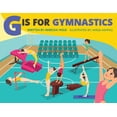 thumbnail image 1 of Pre-Owned G is for Gymnastics (Paperback) 1647462843 9781647462840, 1 of 1