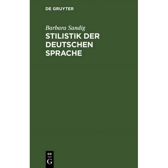 Stilistik der deutschen Sprache (Hardcover)