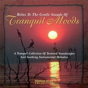 Tranquil Moods