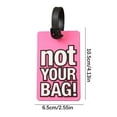 thumbnail image 2 of Holloyiver Silicone Luggage Tag for Suitcase - Not Your Bag - Silicone Bag Tags Identifiers Privacy Cover ID Label with Durable Silicone Loop for Women Men Kids Girls Travel, 2 of 8
