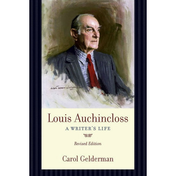 Louis Auchincloss: A Writer's Life (Paperback)