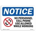 thumbnail image 1 of SignMission OS-NS-D-1014-L-14735 Notice No Personal Cell Phone Use Allowed with Symbol OSHA Decal Sign, 1 of 4