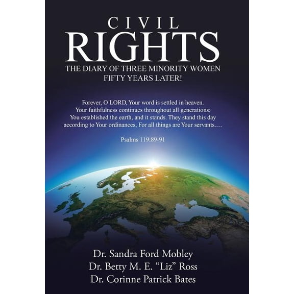 Civil Rights: The Diary of Three Minority Women FIfty Years Later! (Hardcover)