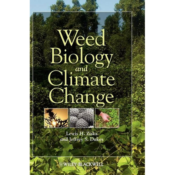 Weed Biology and Climate Change, (Hardcover)