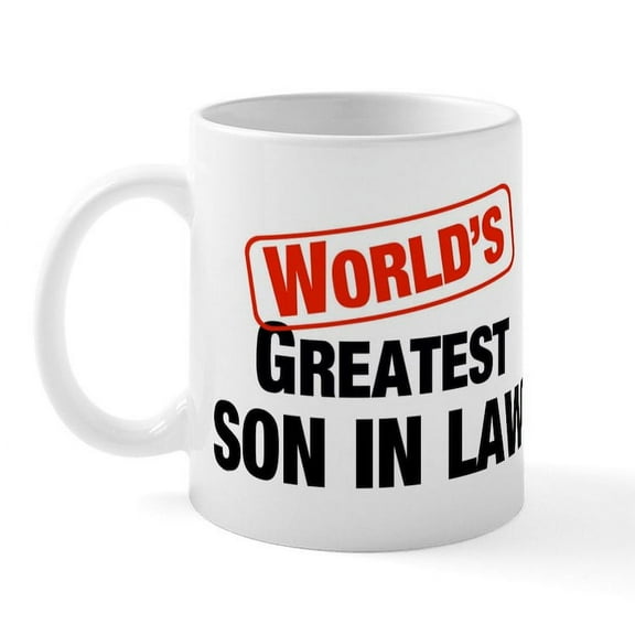CafePress - World's Greatest Son In Law Mug - 11 oz Ceramic Mug - Novelty Coffee Tea Cup