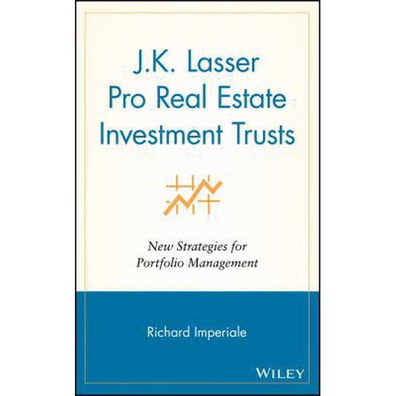 Pre-Owned J.K.Lasser Pro Real Estate Investment Trusts: New Strategies for Portfolio Management (Hardcover) 0471211664 9780471211662