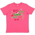 thumbnail image 3 of Inktastic Who Needs Santa When I Have MiMi Youth T-Shirt, 3 of 5