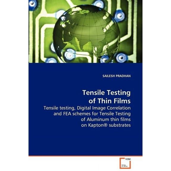 Tensile Testing of Thin Films (Paperback)