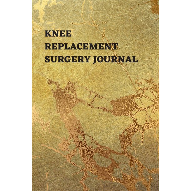 Knee Replacement Surgery Journal Undated Planner, Medication And