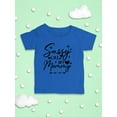 thumbnail image 3 of Sassy Like My Mommy T-Shirt Infant -Smartprints Designs,  18 Months, 3 of 4