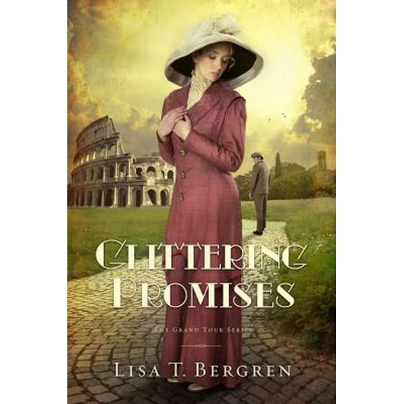 Pre-Owned Glittering Promises: A Novel (Grand Tour Series) (Paperback) 1434764281 9781434764287