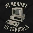 thumbnail image 2 of Funny Tech Terrible Memory Joke Womens Slim Fit Graphic Tee Brisco Brands X, 2 of 5