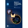 Manual of Endocrinology and Metabolism [Paperback - Used]