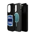 thumbnail image 2 of DistinctInk MagSafe Tough Case for Apple iPhone 14 Pro (6.1" Screen) - Embrace Constant Change - Raised Bezel Screen Guard, 2 of 6