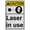 Warning Sign 3, variant on Industrial Caution Sign Laser Sign (Laser in use) 8 in" x 12 in" UV Resistant Indoor Outdoor Workplace Industrial Caution Warning Sign