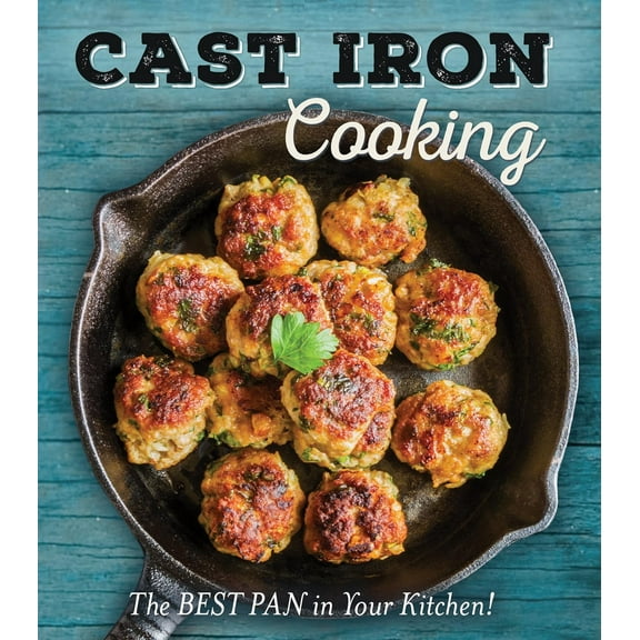 Cast Iron Cooking (Hardcover) by Publications International Ltd