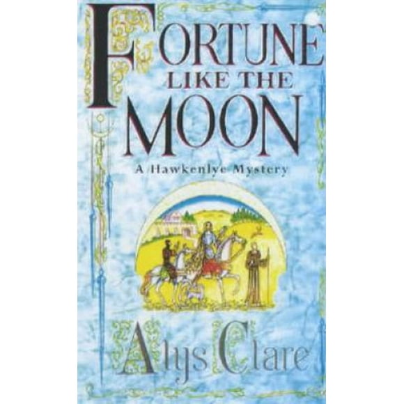 Fortune comme la Lune