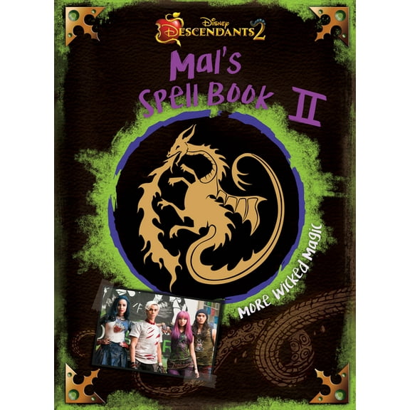 Descendants 2: Mal's Spell Book 2: More Wicked Magic (Hardcover)