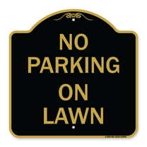 SignMission A-DES-BG-1818-23695 18 x 18 in. Designer Series Sign - No Parking on Lawn, Black & Gold