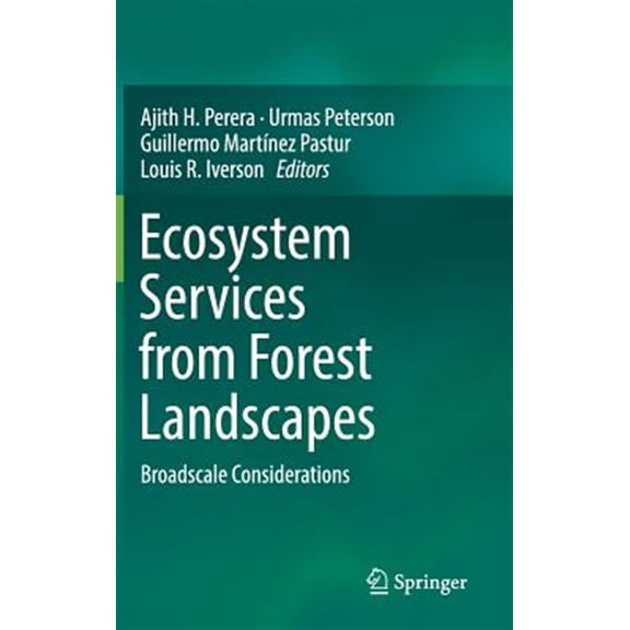 Pre-Owned Ecosystem Services from Forest Landscapes: Broadscale Considerations, (Hardcover)