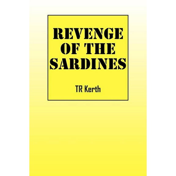 Revenge of the Sardines (Paperback)