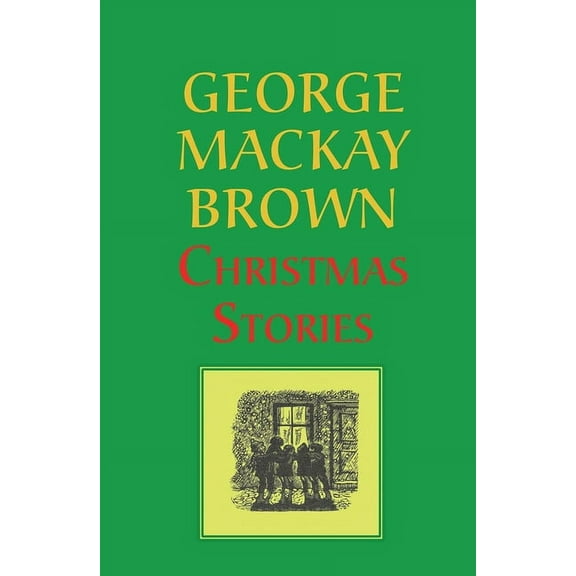 Christmas Stories (Paperback) by George MacKay Brown