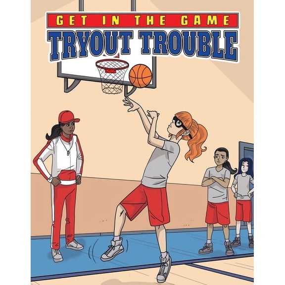 Get in the Game Set 2 Tryout Trouble, (Hardcover)