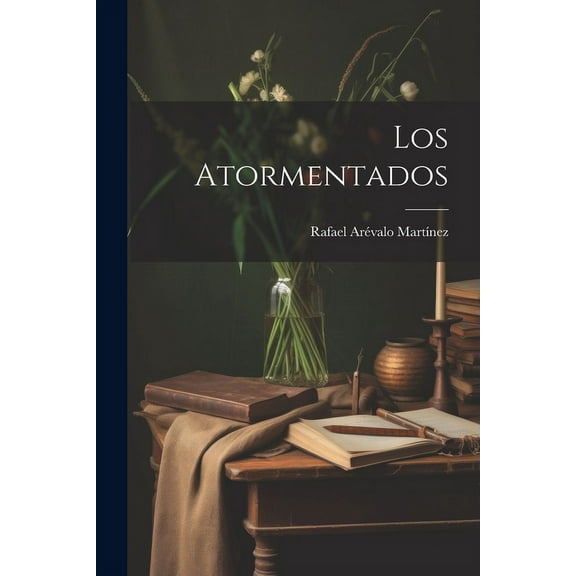 Los atormentados (Paperback)