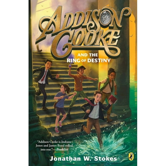 Addison Cooke Addison Cooke and the Ring of Destiny, Book 3, (Paperback)