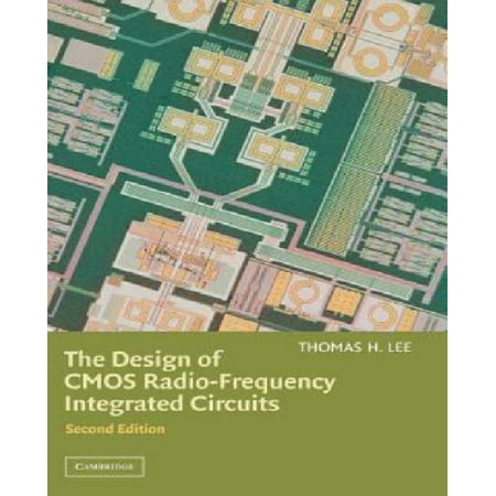 The Design of Cmos Radio-Frequency Integrated Circuits