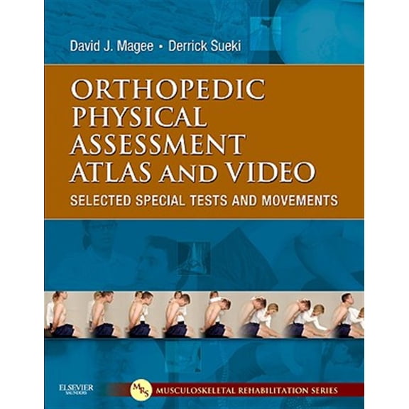 Pre-Owned Orthopedic Physical Assessment Atlas and Video: Selected Special Tests and Movements, 1e (Musculoskeletal Rehabilitation) Paperback