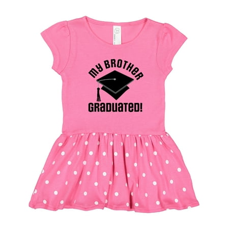 

Inktastic My Brother Graduated Gift Toddler Girl Dress