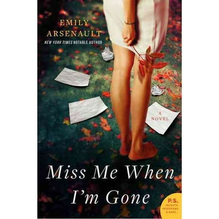 Miss Me When I'm Gone