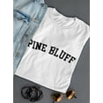 thumbnail image 3 of Pine Bluff Black Text  Women White T-Shirt, Female Medium, 3 of 4