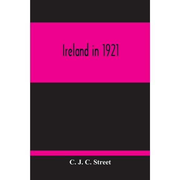 Ireland In 1921, (Paperback)
