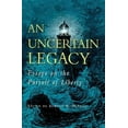 thumbnail image 1 of Pre-Owned An Uncertain Legacy: Essays on the Pursuit of Liberty (Paperback) 1882926153 9781882926152, 1 of 1