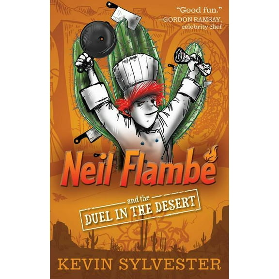 The Neil Flambe Capers: Neil Flambé and the Duel in the Desert (Series #6) (Paperback)