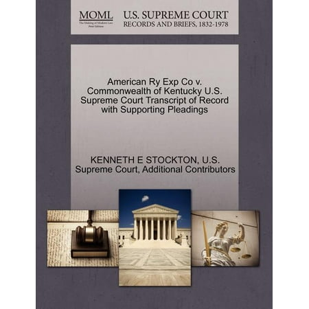 ISBN 9781270000075 product image for American Ry Exp Co V. Commonwealth of Kentucky U.S. Supreme Court Transcript of  | upcitemdb.com