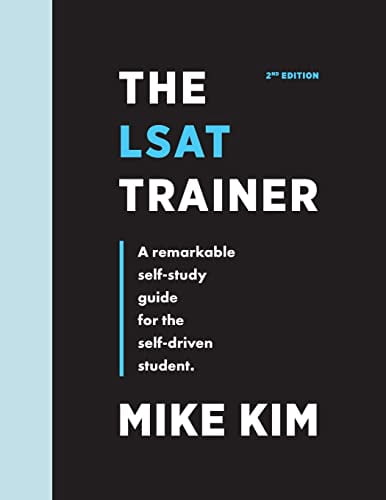 Pre-Owned The LSAT Trainer: A Remarkable Self-Study Guide For The Self-Driven Student, 9780989081535, 0989081532, Paperback, 2 edition