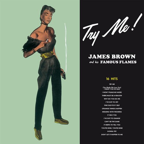 James Brown His Famous Flames - Try Me - Vinyl -