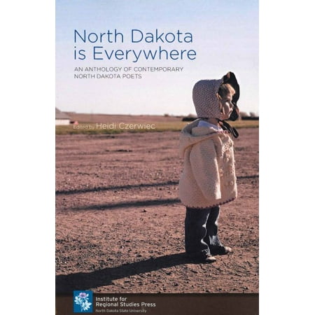 North Dakota is Everywhere (Best Places In North Dakota)