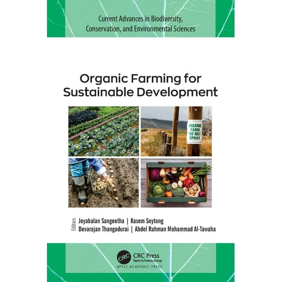 Current Advances in Biodiversity, Conser Organic Farming for Sustainable Development, (Hardcover)