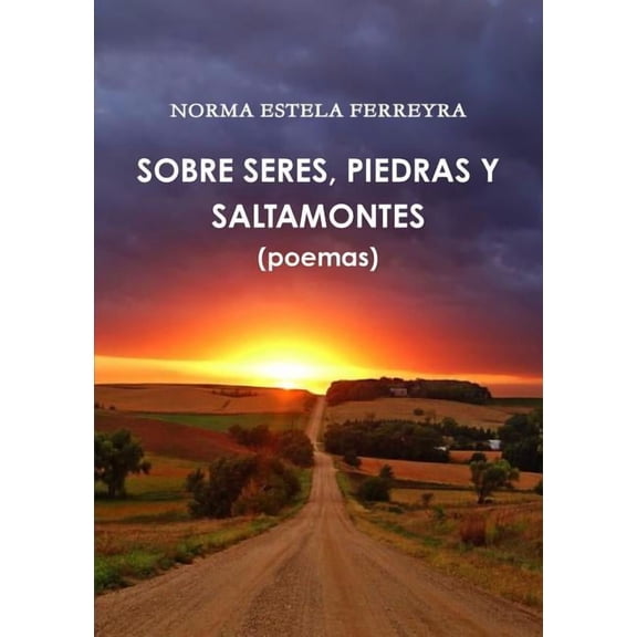 Sobre Seres, Piedras Y Saltamontes, (Paperback)