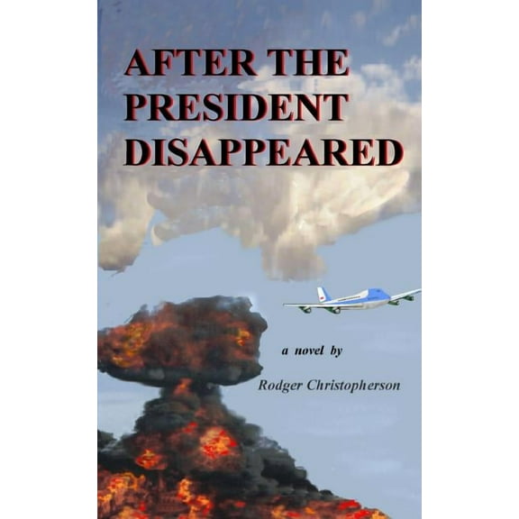 After the President Disappeared