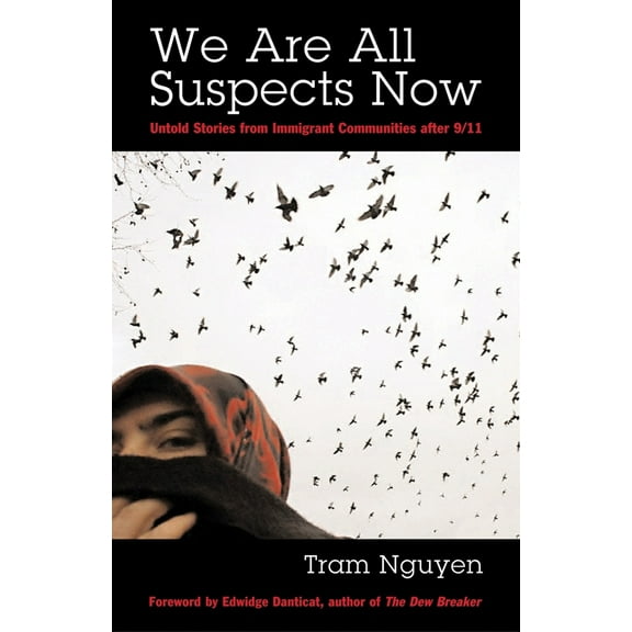 Pre-Owned We Are All Suspects Now: Untold Stories from Immigrant Communities After 9/11 (Paperback) 0807004618 9780807004616