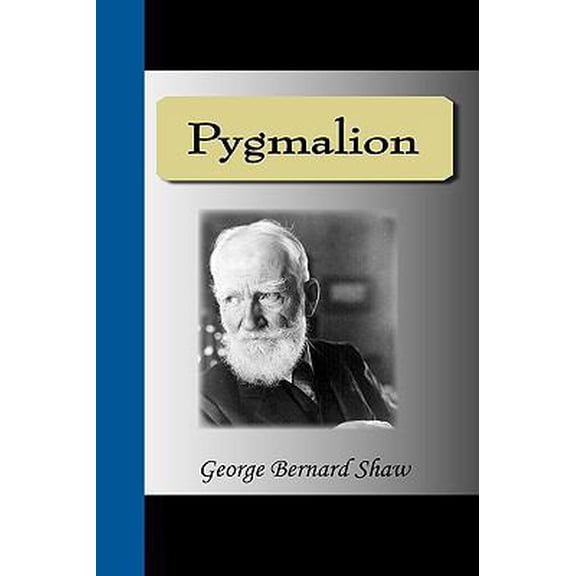 Pre-Owned Pygmalion (Hardcover)