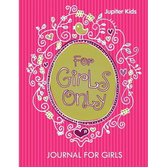 For Girls Only: Journal For Girls (Paperback)