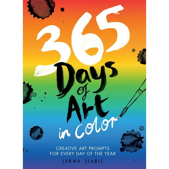 365 Days of Art in Color: Creative Art Prompts for Every Day of the Year, (Paperback)
